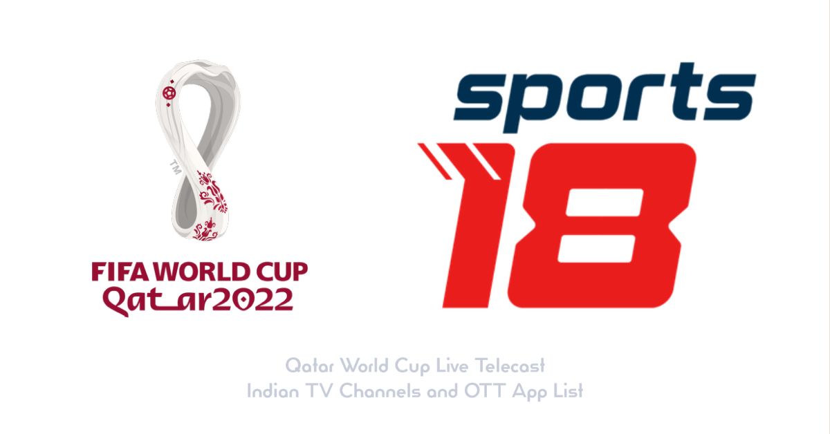Which channel telecast FIFA World Cup in India? — The Daily VPN