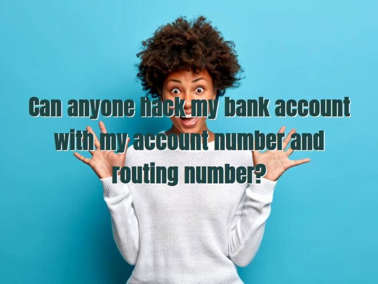 Can a hacker get into my bank account with my phone number?