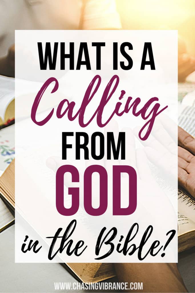 What does a calling mean in the Bible?